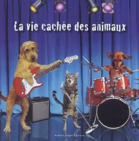 Couverture du produit · La vie cachée des animaux