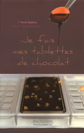 Couverture du produit · Je fais mes tablettes de chocolat