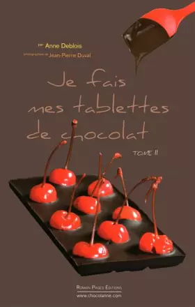 Couverture du produit · Je fais mes tablettes de chocolat : Tome 2