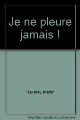 Couverture du produit · Je ne pleure jamais