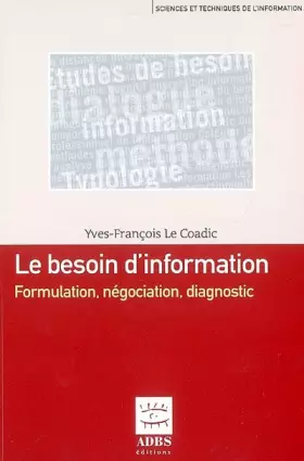 Couverture du produit · Le besoin d'information : Formulation, négociation, diagnostic
