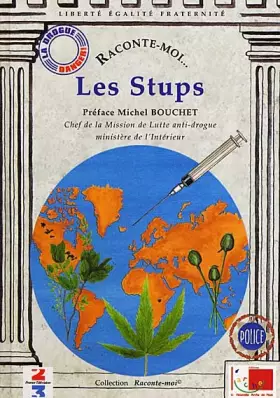 Couverture du produit · Les Stups, la drogue, numéro 18