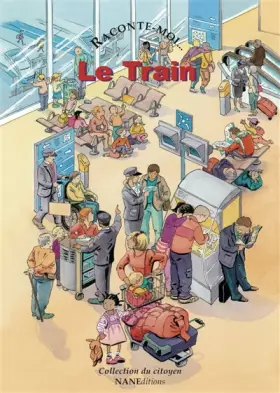 Couverture du produit · Raconte-moi le train SNCF