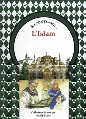 Couverture du produit · Raconte-moi... L'Islam