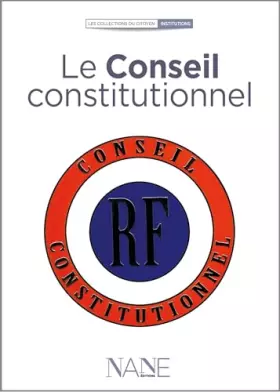 Couverture du produit · Expliquez-Moi Le Conseil Constitutionnel