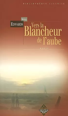 Couverture du produit · Vers la blancheur de l'aube