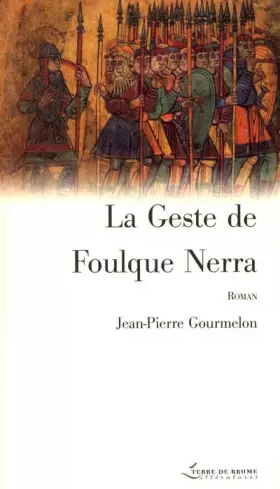 Couverture du produit · La Geste de Foulque Nerra