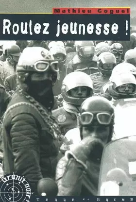 Couverture du produit · Roulez jeunesse !