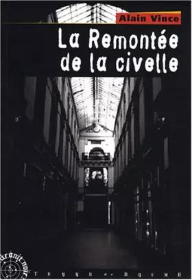 Couverture du produit · La remontée de la civelle