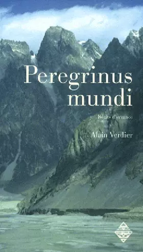 Couverture du produit · Peregrinus mundi : Récits d'errance