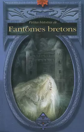 Couverture du produit · Fantômes bretons