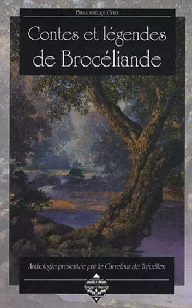 Couverture du produit · Contes et légendes de Brocéliande