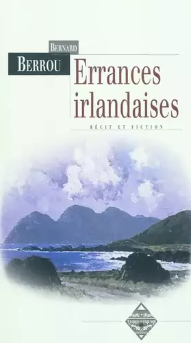 Couverture du produit · Errances irlandaises et autres textes