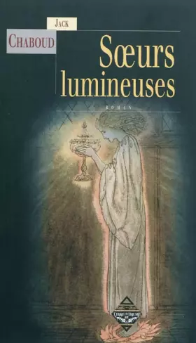 Couverture du produit · LES SOEURS LUMINEUSES