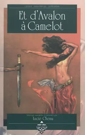 Couverture du produit · Et d'Avalon à Camelot