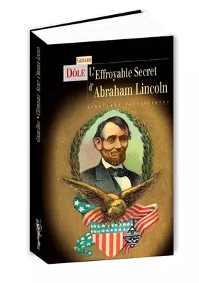 Couverture du produit · L´EFFROYABLE SECRET D´ABRAHAM LINCOLN