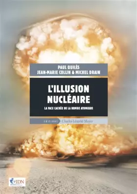 Couverture du produit · L' Illusion nucléaire