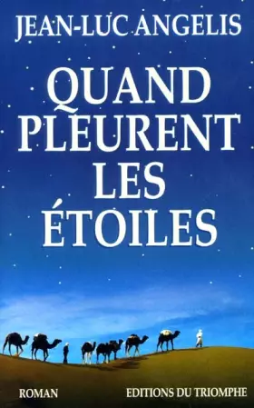 Couverture du produit · Quand pleurent les etoiles