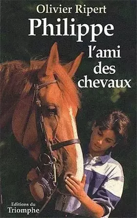 Couverture du produit · Philippe, l'ami des chevaux