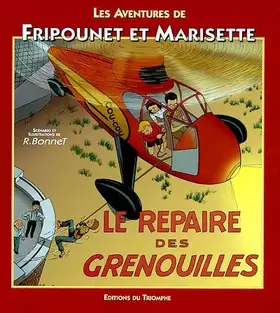 Couverture du produit · Le Repaire des Grenouilles