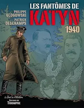 Couverture du produit · Les fantômes de Katyn 1940