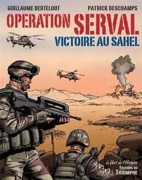 Couverture du produit · Opération Serval : Victoire au Sahel