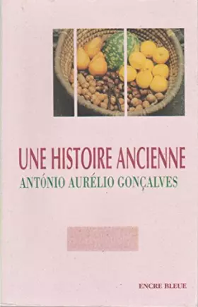 Couverture du produit · Une Histoire Ancienne