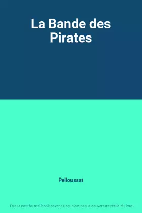 Couverture du produit · La Bande des Pirates