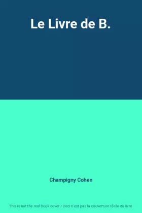 Couverture du produit · Le Livre de B.