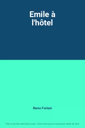Couverture du produit · Emile à l'hôtel