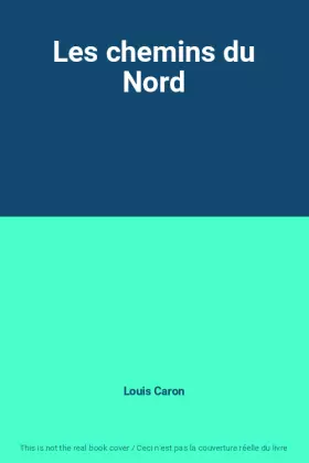 Couverture du produit · Les chemins du Nord
