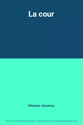 Couverture du produit · La cour