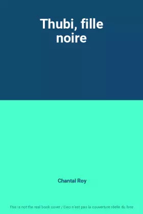 Couverture du produit · Thubi, fille noire