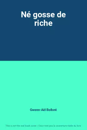 Couverture du produit · Né gosse de riche