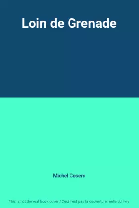 Couverture du produit · Loin de Grenade