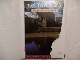 Couverture du produit · Les Taiseuses Tome 1 (collection Largevision)
