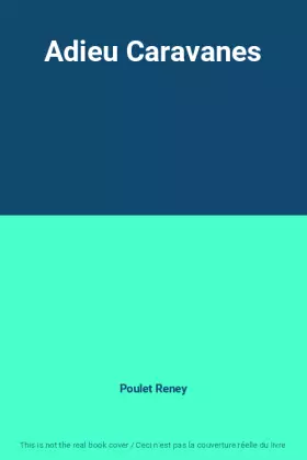 Couverture du produit · Adieu Caravanes