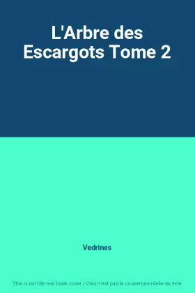 Couverture du produit · L'Arbre des Escargots Tome 2