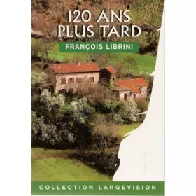 Couverture du produit · 120 ans plus tard