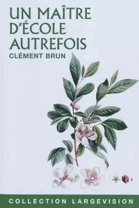 Couverture du produit · Un maître d'école autrefois