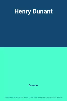 Couverture du produit · Henry Dunant