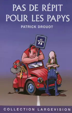 Couverture du produit · Pas de répit pour les papys