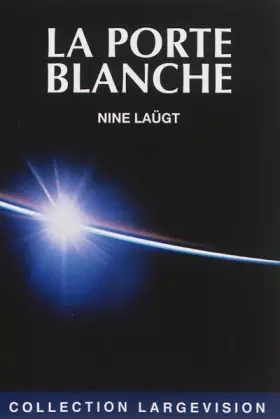 Couverture du produit · La porte blanche