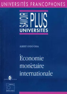 Couverture du produit · Économie monétaire internationale