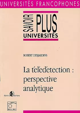 Couverture du produit · La télédétection: Perspective analytique