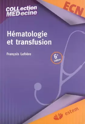 Couverture du produit · Hématologie et transfusion