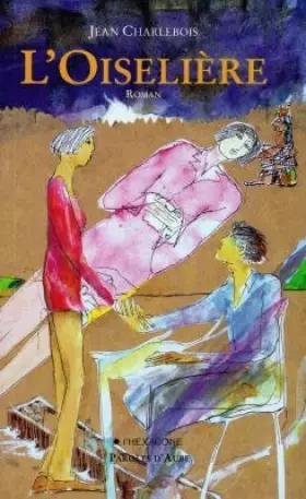 Couverture du produit · L'oiselière