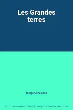 Couverture du produit · Les Grandes terres