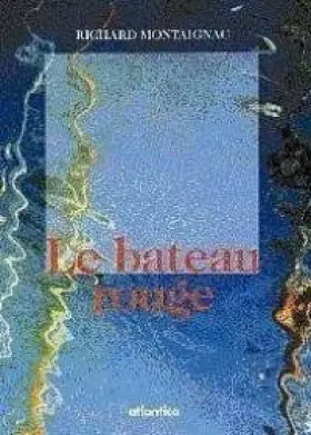 Couverture du produit · Le bateau rouge