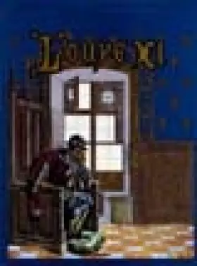 Couverture du produit · Louis XI